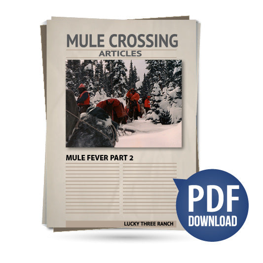 Mule Fever, Part 2